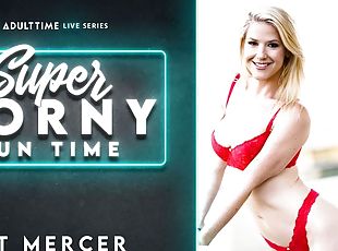 Kit Mercer in Kit Mercer - Super Horny Fun Time