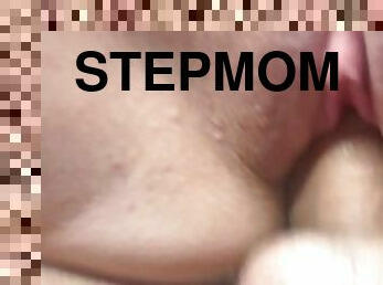 DESTROYING my new stepmom’s wonderful pussy close up pussy fuck