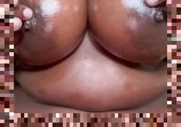 POV:BIG TITS EBony OILING Tits UPCLOse+Massaging Black HARD NIPPLES-BIG PUFFY NIPPLES