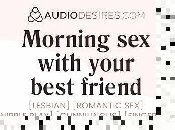 Did we fuck last night? [erotic audio stories] [lesbian]