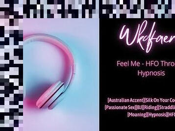 Feel Me - HFO Through Hypnosis