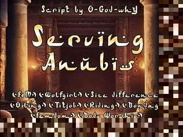 Serving Anubis [Erotic Audio F4M Mythology Fantasy]