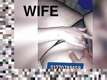 Wife pussy