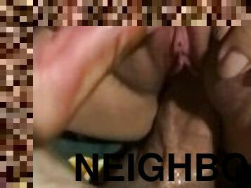 My neighbor loves to touch my pussy