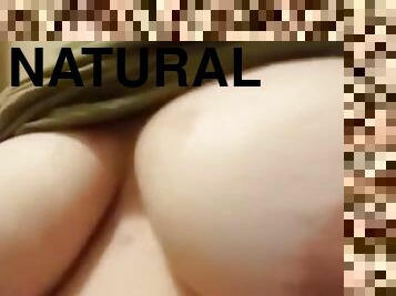 Playing with my big natural tits