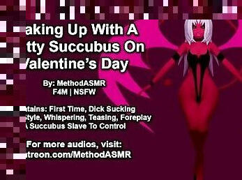 Waking Up With A Slutty Succubus On Valentine's Day (Erotic Audio)
