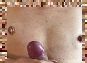 Morning masturbation to my stepson he cum on my chest with hot cum