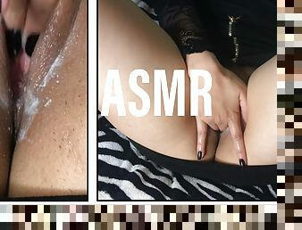 ASMR, I LIKE TO FEEL MY FINGERS INSIDE MY TIGHT PUSSY