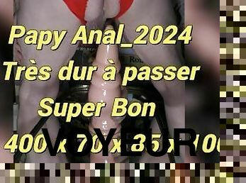 61_Anal_2024 Très dur à Passer mais Super Bon le 400 x 70 x 85 x100