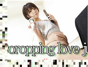 Doropping love juice masturbation - Fetish Japanese Video