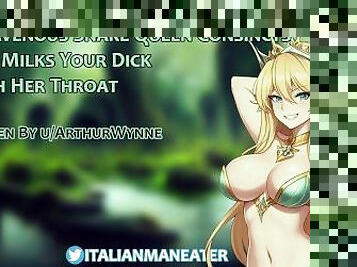 A Ravenous Snake Queen Constricts And Milks Your Dick With Her Throat  Lamia  Audio Roleplay