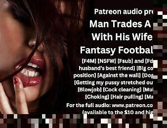 Man Trades a Night With His Wife for a Fantasy Football Player audio preview -Singmypraise