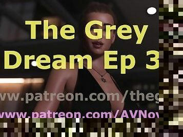 The Grey Dream 33